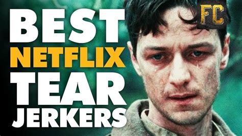 movies that make you cry netflix|best tearjerker movies on netflix.